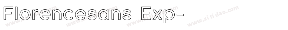 Florencesans Exp字体转换